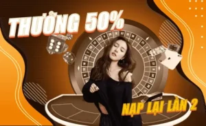 Nạp Lần 2 Tặng 50% Tại HB88 Cơ Hội Nhận Thưởng Hấp Dẫn